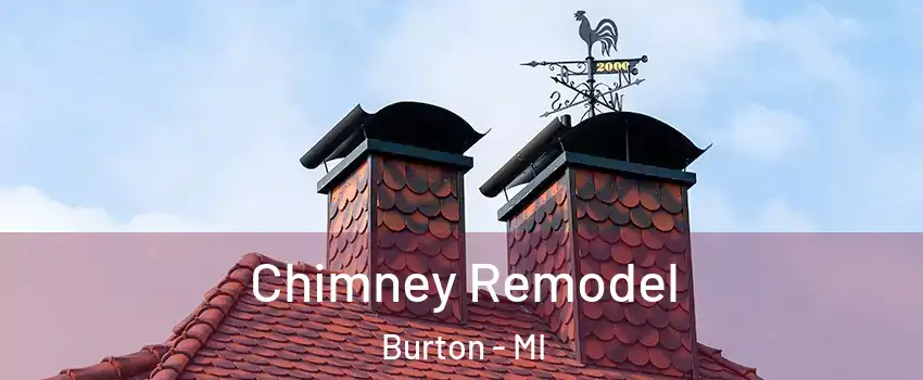  Chimney Remodel Burton - MI