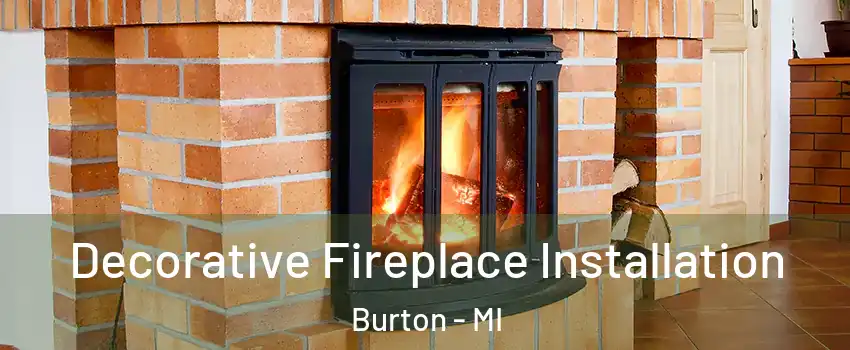  Decorative Fireplace Installation Burton - MI