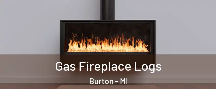  Gas Fireplace Logs Burton - MI
