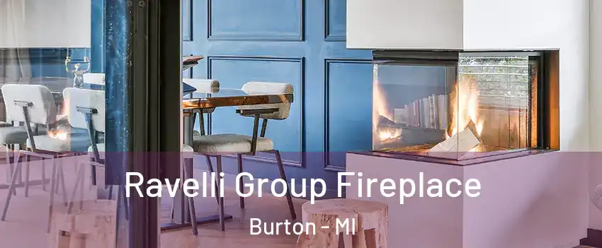  Ravelli Group Fireplace Burton - MI